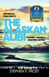 Alaskan Alibi -  Stephen Frost