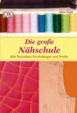 Die große Nähschule - Aliston Smith