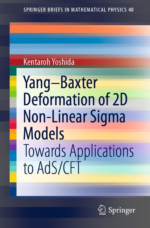 Yang–Baxter Deformation of 2D Non-Linear Sigma Models - Kentaroh Yoshida