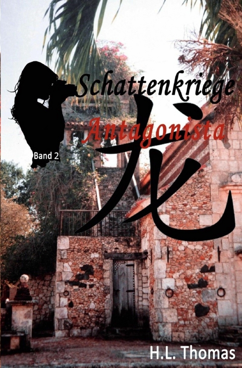 Schattenkriege - H.L. Thomas