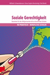 Soziale Gerechtigkeit -  Wilhelm Schwendemann,  Anna Sophie Verständig,  York Breidt