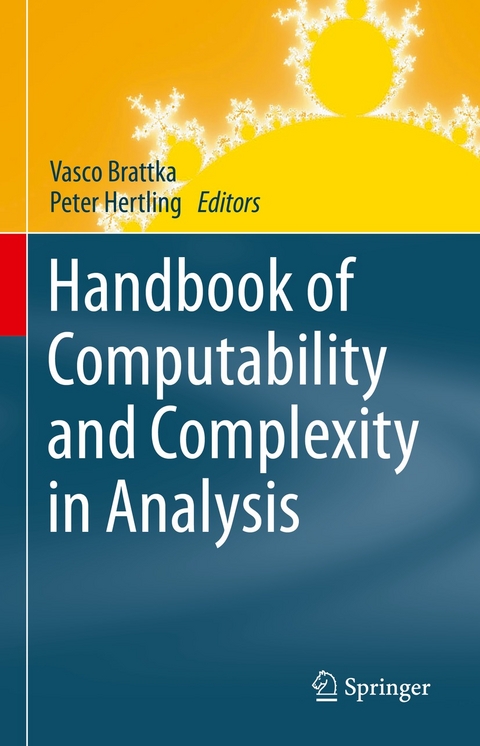 Handbook of Computability and Complexity in Analysis - 