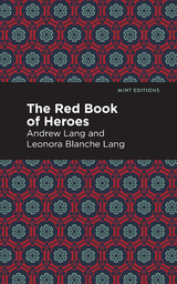 Red Book of Heroes -  Andrew Lang