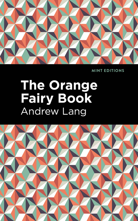 The Orange Fairy Book - Andrew Lang