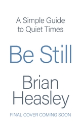 Be Still - Brian Heasley