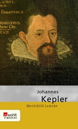 Johannes Kepler -  Mechthild Lemcke