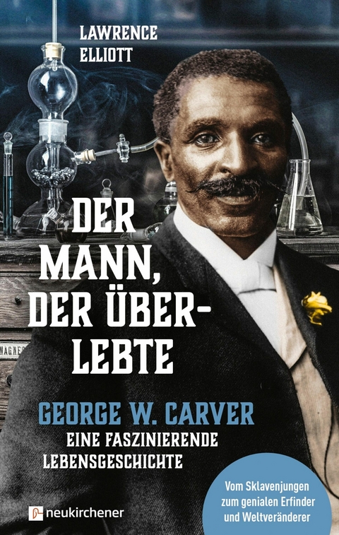 Der Mann, der überlebte - Lawrence Elliott