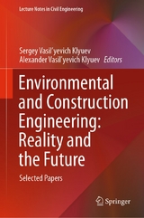 Environmental and Construction Engineering: Reality and the Future - 