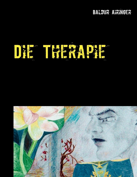 Die Therapie - Baldur Airinger