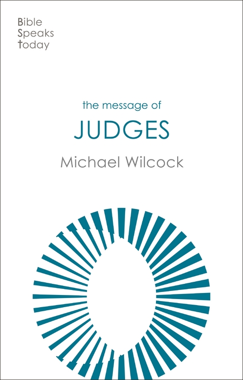 Message of Judges -  Michael Wilcock