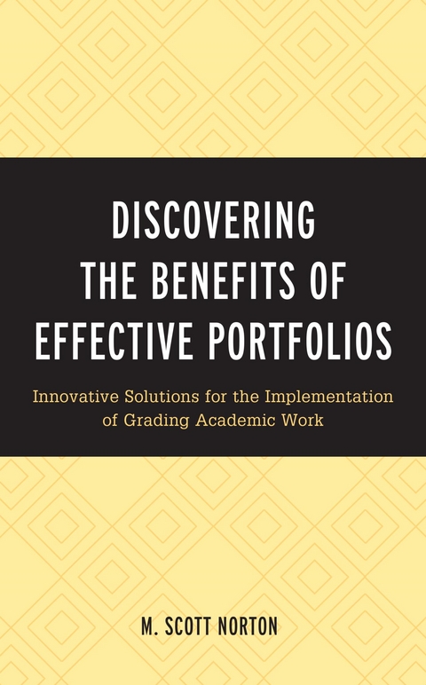 Discovering the Benefits of Effective Portfolios -  M. Scott Norton