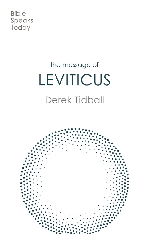 The Message of Leviticus - Derek Tidball