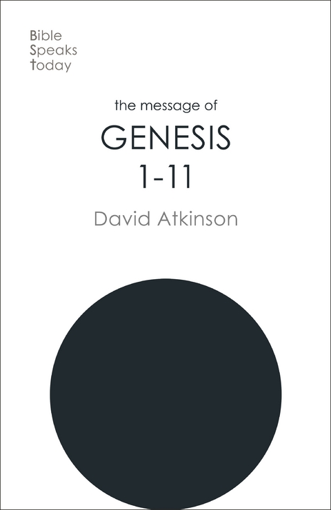 Message of Genesis 1-11 -  David Atkinson