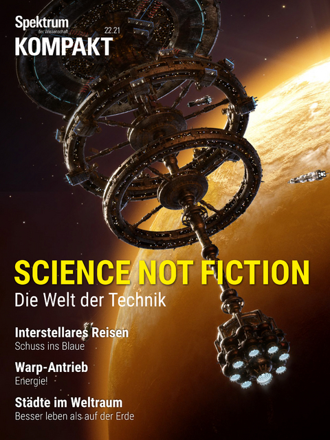 Spektrum Kompakt - Science not fiction -  Spektrum der Wissenschaft