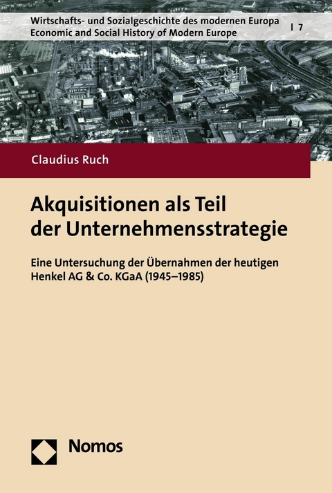 Akquisitionen als Teil der Unternehmensstrategie - Claudius Ruch