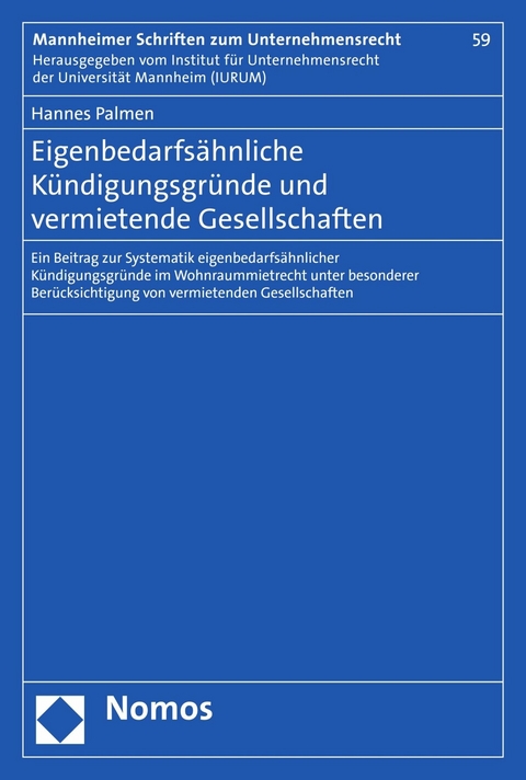 Eigenbedarfsähnliche Kündigungsgründe und vermietende Gesellschaften - Hannes Palmen