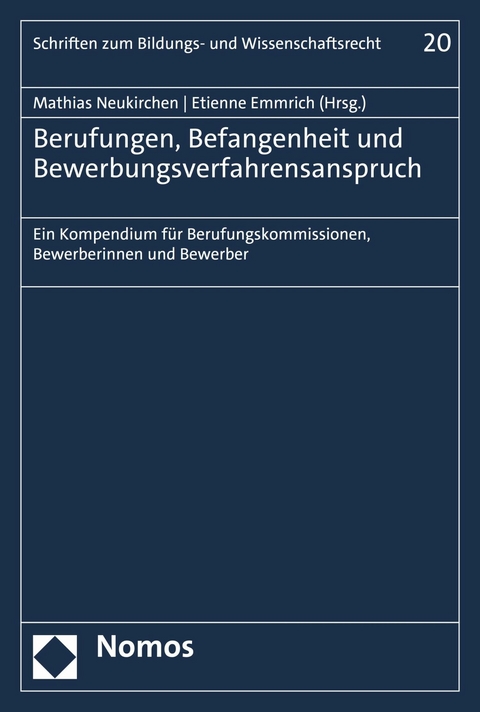 Berufungen, Befangenheit und Bewerbungsverfahrensanspruch - 