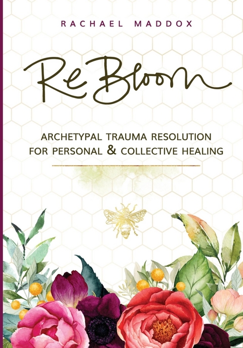 ReBloom - Rachael Maddox