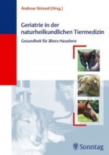 Geriatrie in der naturheilkundlichen Tiermedizin