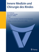 Innere Medizin und Chirurgie des Rindes - Dirksen, Gerrit; Gründer, Hans-Dieter; Stöber, Matthaeus; Rosenberger, Gustav