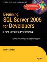 Beginning SQL Server 2005 for Developers - Robin Dewson