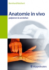 Anatomie in vivo - Bernhard Reichert