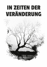 In Zeiten der Veränderung - Cecilia Wassermann