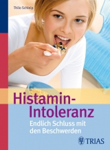 Histamin-Intoleranz - Thilo Schleip