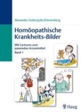 Homöopathische Krankheits-Bilder - Alexander Gothe