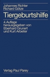 Tiergeburtshilfe - Richter, Joannes; Götze, Richard