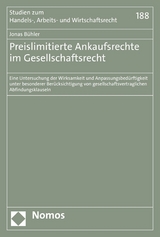 Preislimitierte Ankaufsrechte im Gesellschaftsrecht - Jonas Bühler