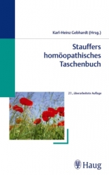 Stauffers homöopathisches Taschenbuch - Gebhardt, Karl-Heinz