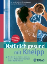 Natürlich gesund mit Kneipp - Bachmann, Robert; Schleinkofer, German M.