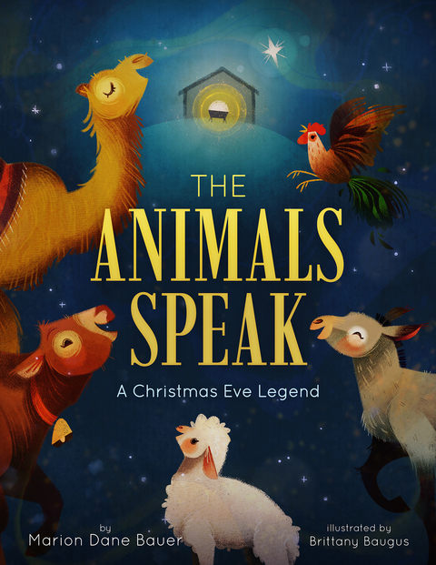 Animals Speak: A Christmas Eve Legend -  Marion Dane Bauer