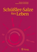 Schüßler-Salze fürs Leben - Thomas Feichtinger, Susana Niedan-Feichtinger