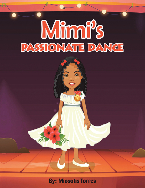 Mimi’s Passionate Dance - Miosotis Torres