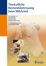 Tierärztliche Bestandsbetreuung beim Milchrind - de Kruif, Aart; Mansfeld, Rolf; Hoedemaker, Martina