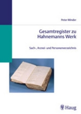 Gesamtregister zu Hahnemanns Werk - Peter Minder