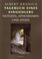 Tagebuch eines Einsiedlers - Albert Kranica