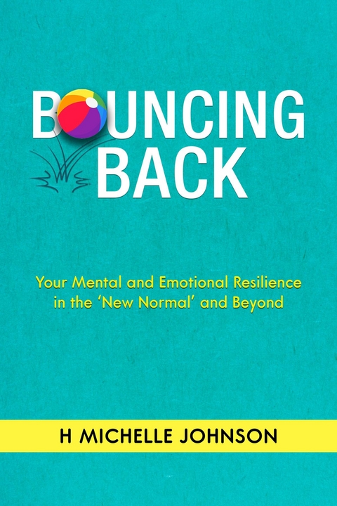 Bouncing Back -  H Michelle Johnson