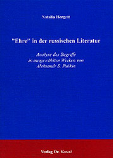 "Ehre" in der russischen Literatur - Natalia Hergett