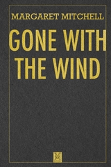 Gone with the Wind - Margaret Mitchell