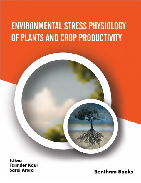 Environmental Stress Physiology of Plants and Crop Productivity - 