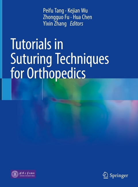 Tutorials in Suturing Techniques for Orthopedics - 