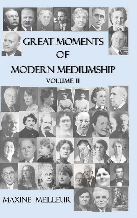 Great moments of Modern Mediumship, Volume 2 - Maxine Meilleur