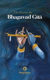 Die Essenz der Bhagavad Gītā - 