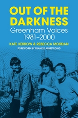 Out of the Darkness -  Kate Kerrow,  Rebecca Mordan