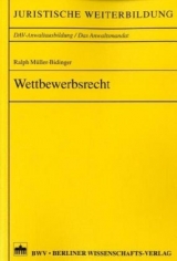 Wettbewerbsrecht - Ralph Müller-Bidinger