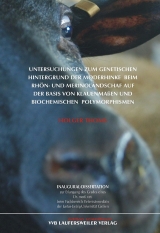 Untersuchungen zum genetischen Hintergrund der Moderhinke  beim Rhön- und Merinolandschaf auf der Basis von Klauenmassen und biochemischen Polymorphismen - Holger Thoms