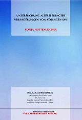 Untersuchung altersbedingter Veränderungen von Kollagen XVII - Sonja Huttenlocher